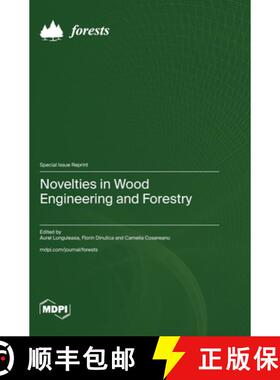 【3-4周达】Novelties in Wood Engineering and Forestry [9783036598451]
