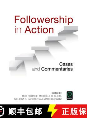 【3-4周达】Followership in Action: Cases and Commentaries [9781785609480]