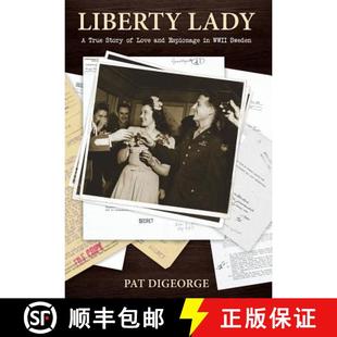 4周达 Lady Story Espionage WWII and Liberty Love 9780998257013 Sweden True