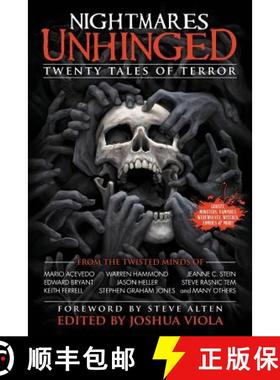 预订 Nightmares Unhinged: Twenty Tales of Terror [9780985559090]