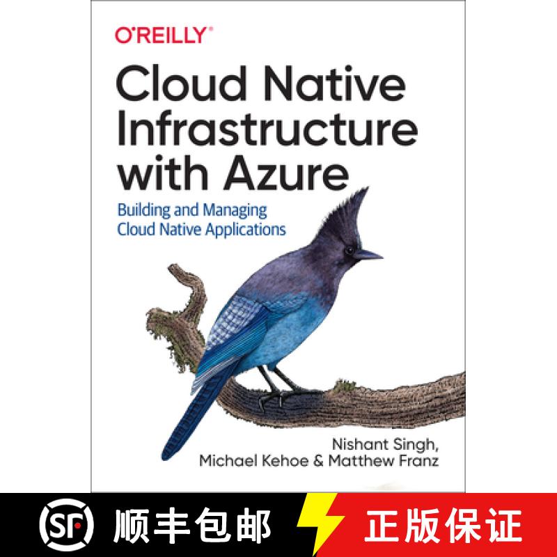 【2-3周达】Cloud Native Infrastructure with Azure: Building and Managing Cloud Native Applications [9781492090960]