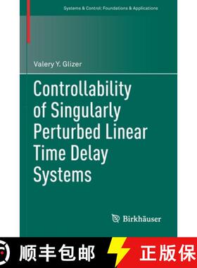【3-4周达】Controllability of Singularly Perturbed Linear Time Delay Systems [9783030659530]