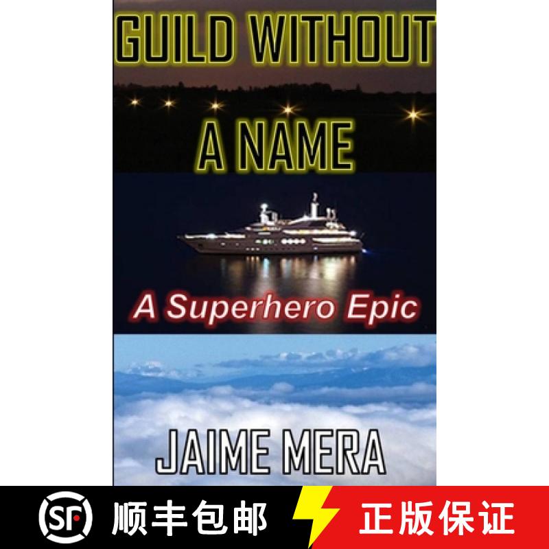 【2-3周达】Guild Without a Name, A Superhero Epic [9781941336069]
