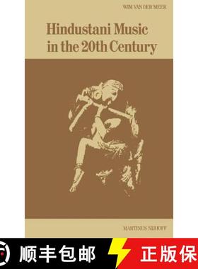 【3-4周达】Hindustani Music in the Twentieth Century [9789024720668]