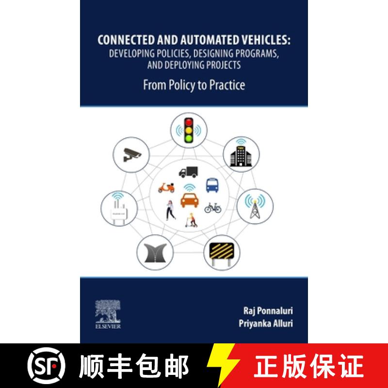 【3-4周达】Connected and Automated Vehicles: Developing Policies, Designing Programs, and Deploying P... [9780128205679]