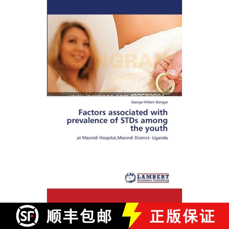 预订 Factors associated with prevalence of STDs among the youth [9783659549458]