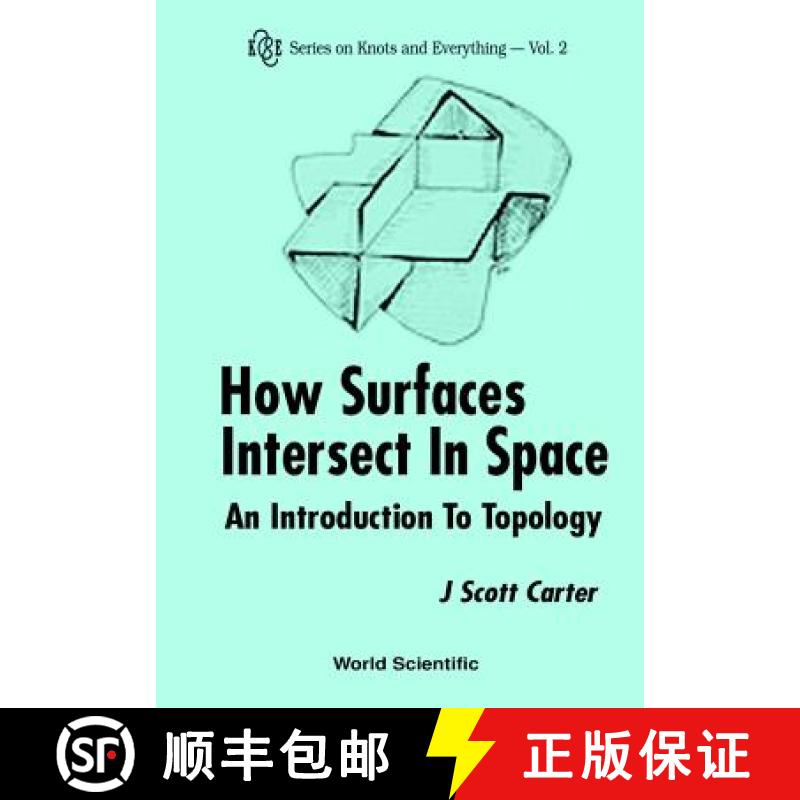 【3-4周达】How Surfaces Intersect in Space: An Introduction to Topology (2nd Edition) [9789810220662]