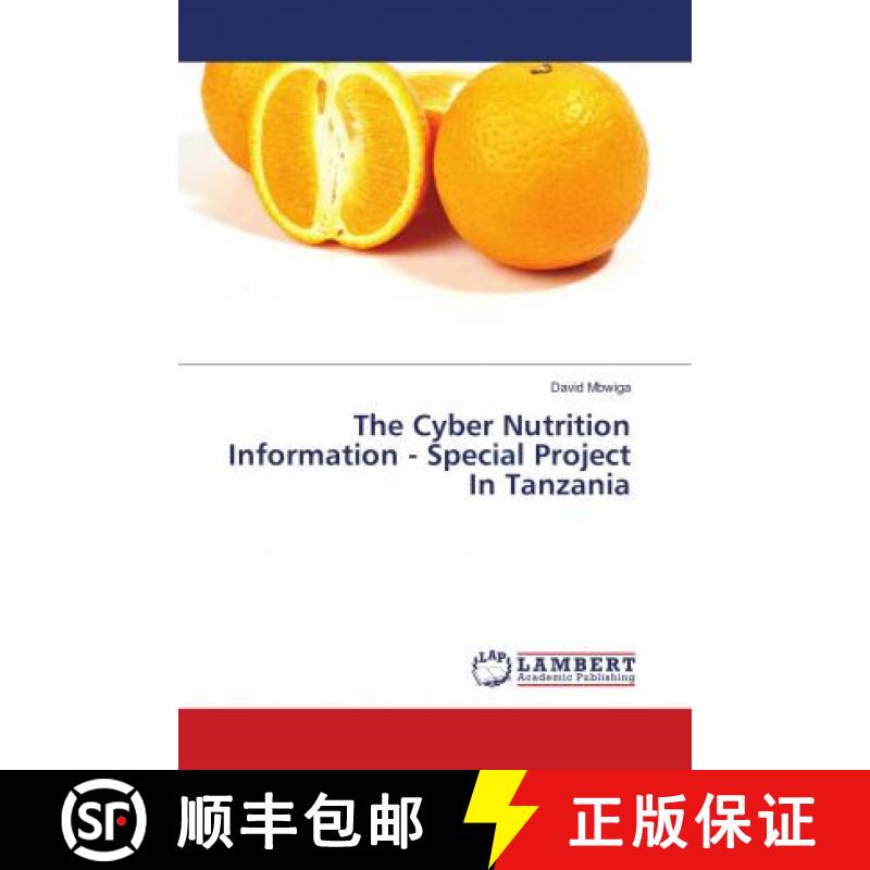 预订 The Cyber Nutrition Information - Special Project In Tanzania [9786139863778]