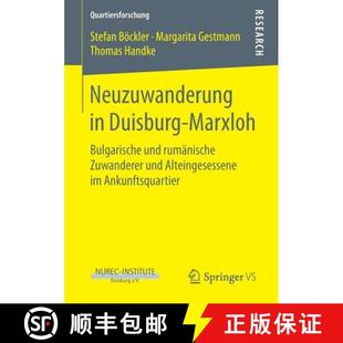 Bulgarische Duisburg und Alteingese... Neuzuwanderung Zuwanderer 4周达 9783658189129 rumänische Marxloh