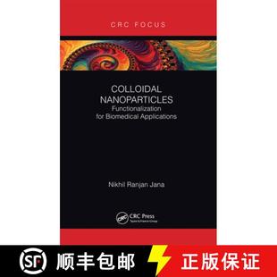 预订 Colloidal Nanoparticles: Functionalization for Biomedical Applications [9780367670191]