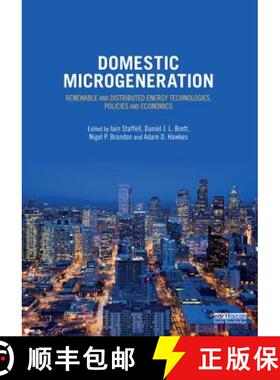 【3-4周达】Domestic Microgeneration: Renewable and Distributed Energy Technologies, Policies, and Eco... [9780415810418]