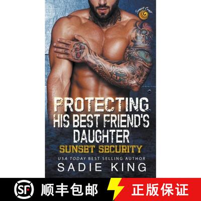 【3-4周达】Protecting His Best Friend's Daughter [9798223860228]