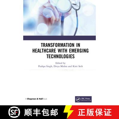 【3-4周达】精装 Transformation in Healthcare with Emerging Technologies [9781032063416]