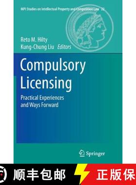 【3-4周达】Compulsory Licensing : Practical Experiences and Ways Forward [9783662515167]