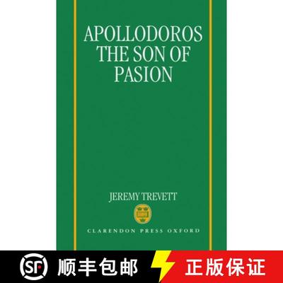 【3-4周达】Apollodoros the Son of Pasion [9780198147909]