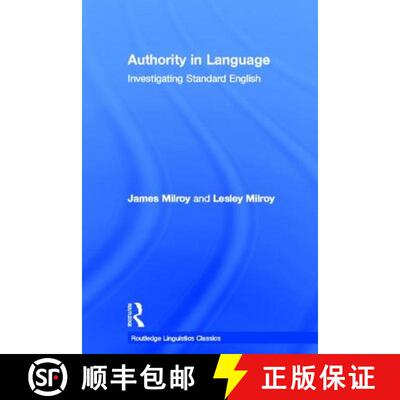 【3-4周达】精装 Authority in Language : Investigating Standard English [9780415696821]
