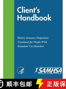 【3-4周达】Client's Handbook: Matrix Intensive Outpatient Treatment for People With Stimulant Use Dis... [9780359520640]