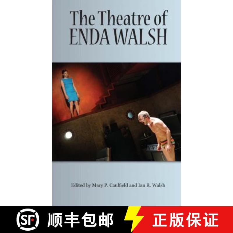 预订 The Theatre of Enda Walsh [9781788747875]