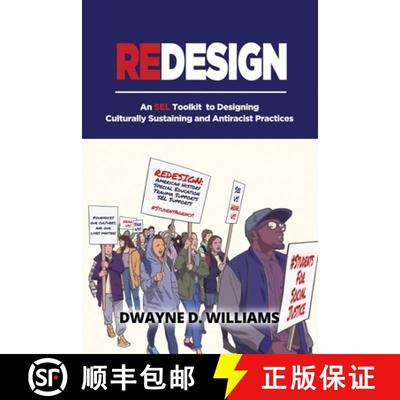 【3-4周达】Redesign: An SEL Toolkit to Designing Culturally Sustaining and Antiracist Practices [9780984715725]
