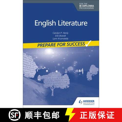 English Literature for the IB Diploma: Prepare for Success: Hodder Education Group [9781398307865]