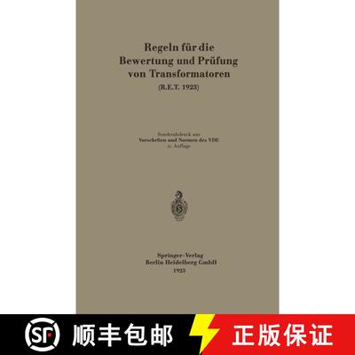 【3-4周达】Regeln für die Bewertung und Prüfung von Transformatoren (R.E.T. 1923) [9783662334720]