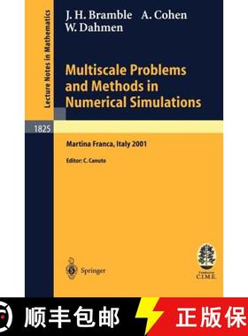 【3-4周达】Multiscale Problems and Methods in Numerical Simulations : Lectures given at the C.I.M.E. ... [9783540200994]