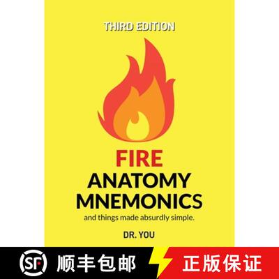 【3-4周达】Fire Anatomy Mnemonics (and things made absurdly simple) [9781777515270]