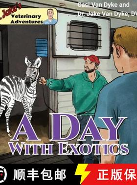 【3-4周达】Dr. Jake's Veterinary Adventures: A Day with Exotics [9781950848126]