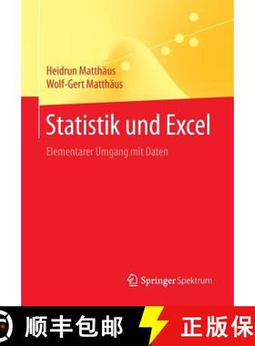 【3-4周达】Statistik und Excel : Elementarer Umgang mit Daten (1. Aufl. 2016) (1. Aufl. 2016) [9783658076887]