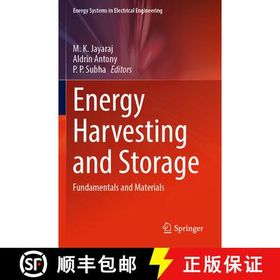 【3-4周达】Energy Harvesting and Storage: Fundamentals and Materials [9789811945281]