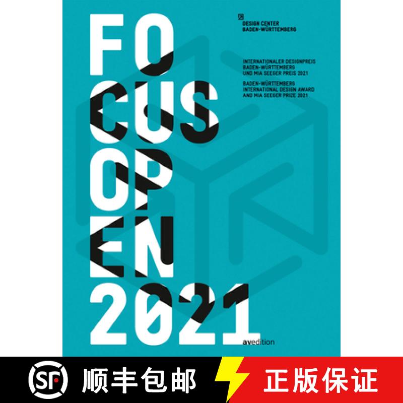【3-4周达】Focus Open 2021 : Baden-Württemberg International Design Award and Mia Seeger Prize 2021 [9783899863543]
