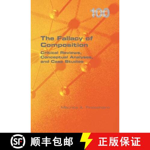 【3-4周达】The Fallacy of Composition: Critical Reviews, Conceptual Analyses, and Case Studies [9781848904354]