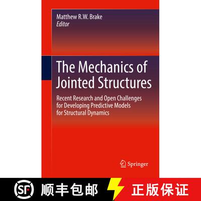 【3-4周达】精装 The Mechanics of Jointed Structures: Recent Research and Open Challenges for Developi... [9783319568164]