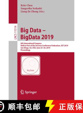 【3-4周达】Big Data – BigData 2019: 8th International Congress, Held as Part of the Services Confere... [9783030235505]
