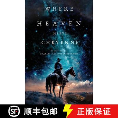 【3-4周达】Where Heaven Meets Cheyenne [9798891324268]