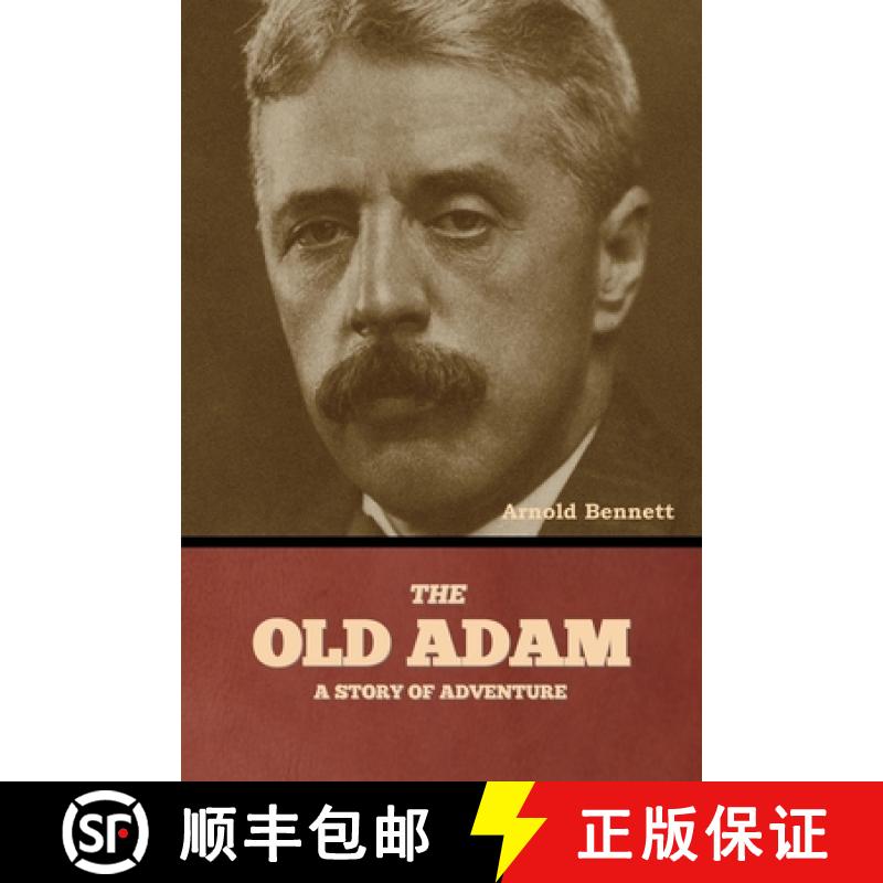 【3-4周达】The Old Adam: A Story of Adventure [9798888308219]