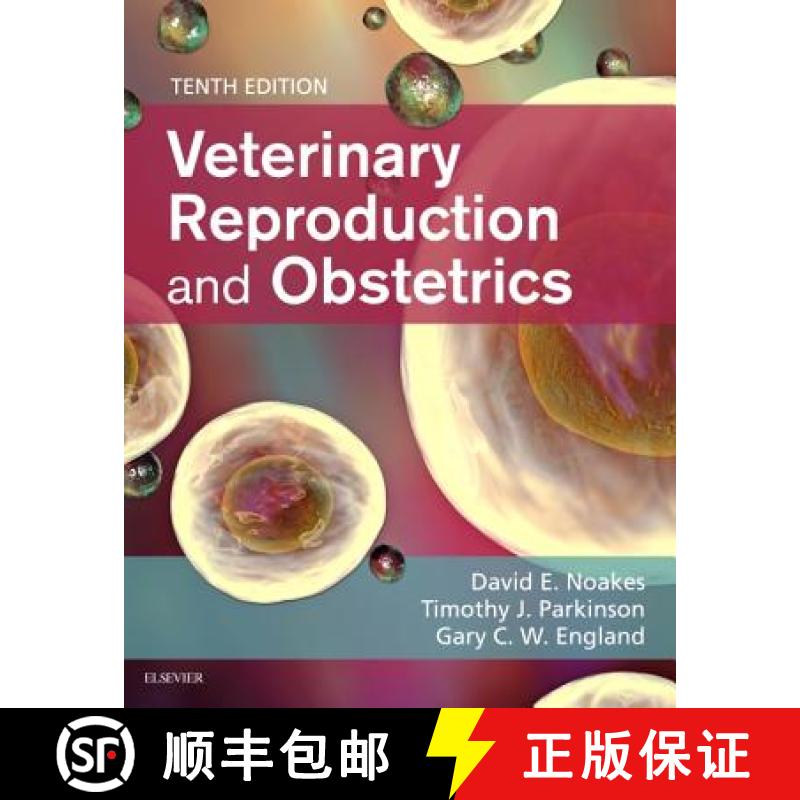 【3-4周达】Veterinary Reproduction & Obstetrics [9780702072338]