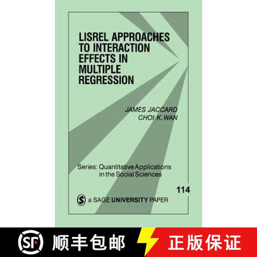 【3-4周达】Lisrel Approaches to Interaction Effects in Multiple Regression [9780803971790]