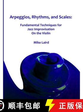 【3-4周达】Arpeggios, Rhythms, and Scales [9780557317462]