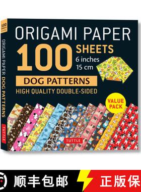 【3-4周达】Origami Paper 100 sheets Dog Patterns 6 (15 cm): Tuttle Origami Paper: Double-Sided Origam... [9780804851442]