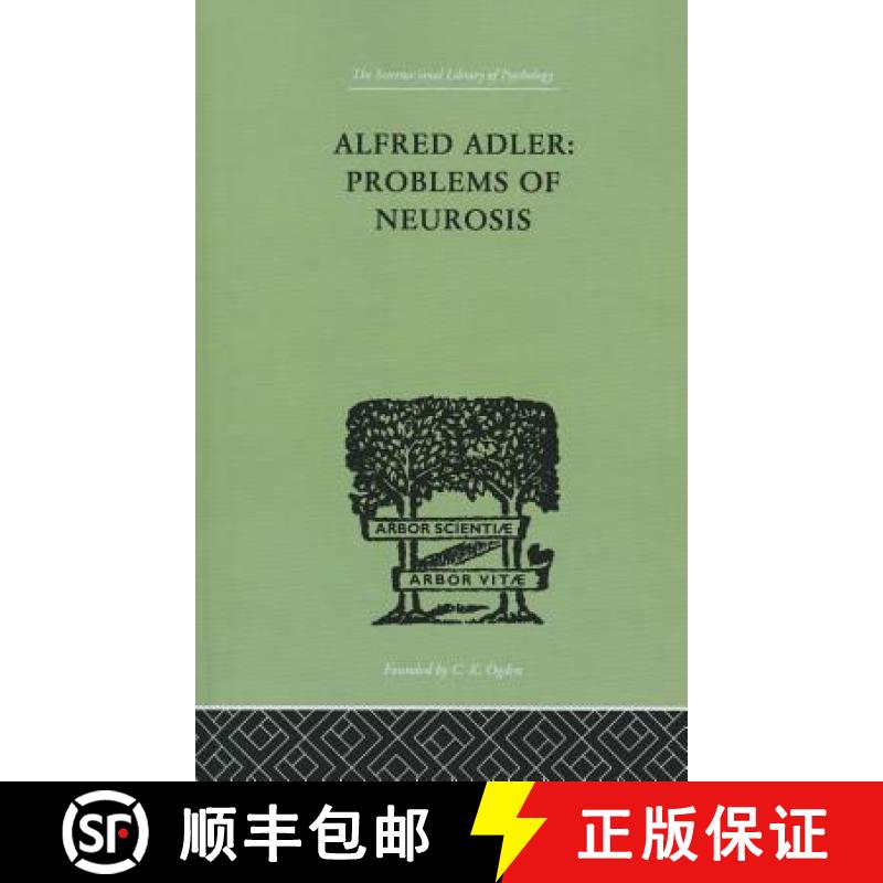 【3-4周达】Alfred Adler: Problems of Neurosis : A Book of Case-Histories [9780415846004]图片