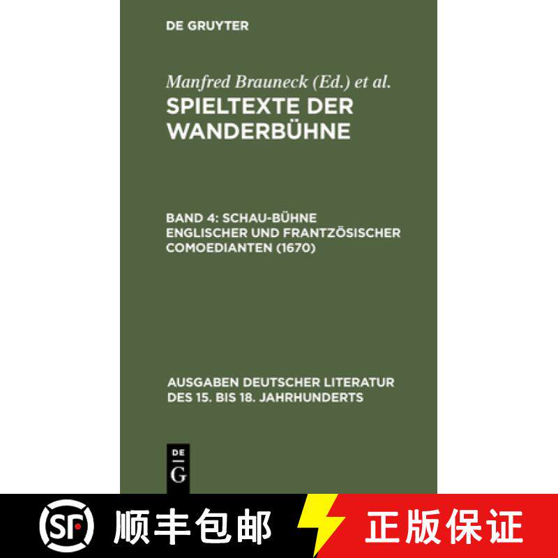 【3-4周达】精装 Spieltexte der Wanderbuhne, Band 4, Schau-Buhne englischer und frantzoesischer Comoed... [9783110040012] - 实物图