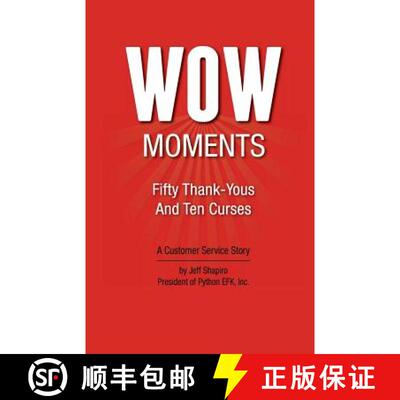 【3-4周达】WOW Moments: Fifty Thank-Yous And Ten Curses: A Customer Service Story [9780977300617]