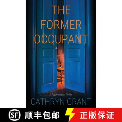 【3-4周达】The Former Occupant: A Psychological Thriller [9781943142804]