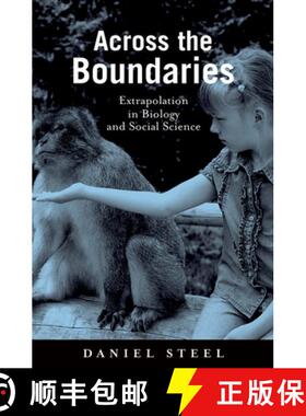 【3-4周达】Across the Boundaries: Extrapolation in Biology and Social Science [9780195331448]