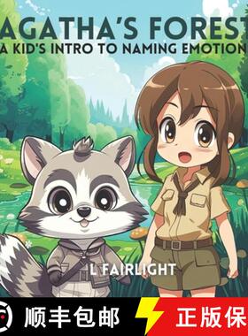 【3-4周达】Agatha's Forest: A Kid's Intro to Naming Emotions [9780473692674]