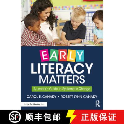 【3-4周达】Early Literacy Matters: A Leader's Guide to Systematic Change [9780367367190]