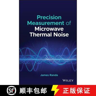 【3-4周达】精装 Precision Measurement of Microwave Thermal Noise [9781119910091]