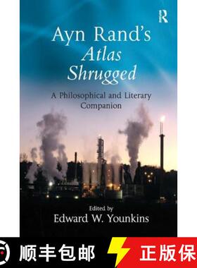 【3-4周达】Ayn Rand's Atlas Shrugged [9780754655497]