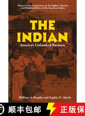 预订 The Indian – America′s Unfinished Business [9780806114170]